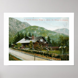 Hem i Altadena, Mt. Wilson CA 1910 Vintage Poster
