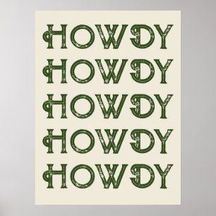 Hem i Howdy Typography Western Wall Ranch Cabin Poster