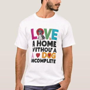 Hem utan hund ofullständig t shirt