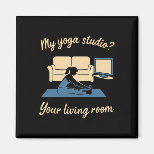 Hem Yoga Aktivt Kläder Mitt Yoga Studio Ditt Varda Magnet