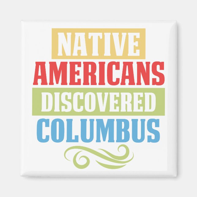 Hemamerikaner upptäckte Columbus Magnet (Framsidan)