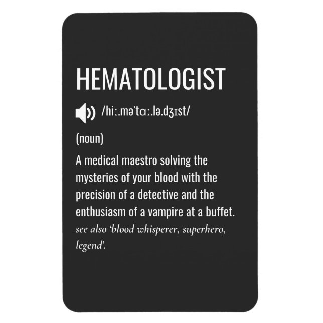 Hematolog - definition magnet (Vertikal)