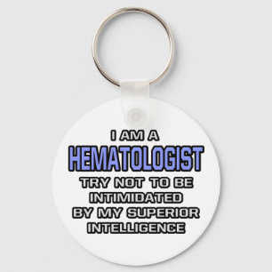 Hematolog Joke ... Överlägsen intelligens Nyckelring