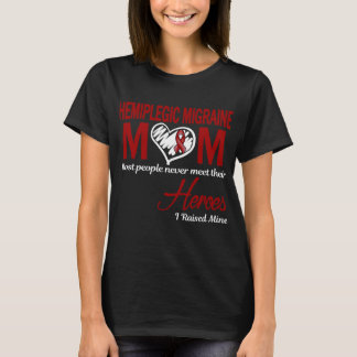 Hemiplegisk migrän Mamma Jag Uppfostrade Min T Shirt
