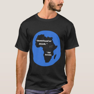 "Hemlandet eller Döden Vi kommer att övervinna." T Shirt