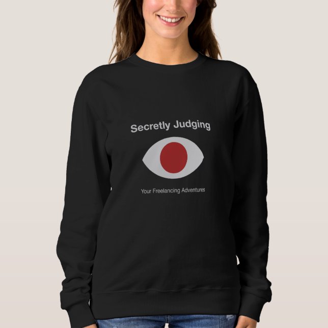 Hemlig bedömning - Lustigt Freelancing Äventyr T Shirt (Framsida)