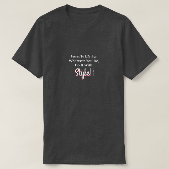 Hemlig för Life #57 - En MisterP Shirt T (Design framsida)