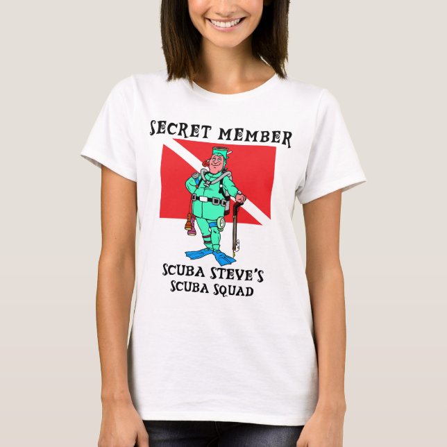 Hemlig medlemSCUBASteve kvinna T Shirt (Framsida)