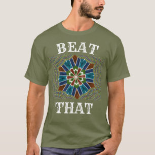 Hemlig till Underbar utrustning: "Beat that" T Shirt
