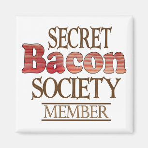 Hemliga Bacon Sällskapet Magnet