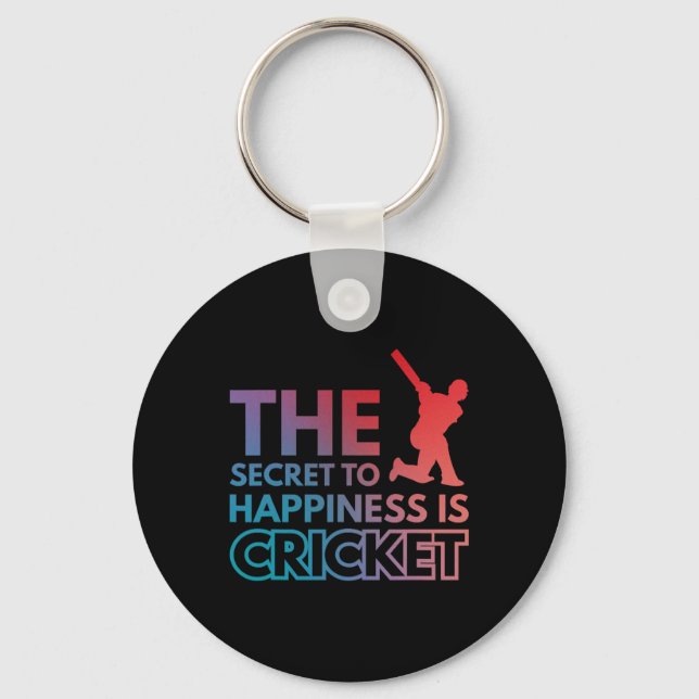 Hemligheten Till Lycka Är Cricket  Nyckelring (Framsida)