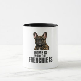 Hemma är där Frenchien är -mugg Mugg
