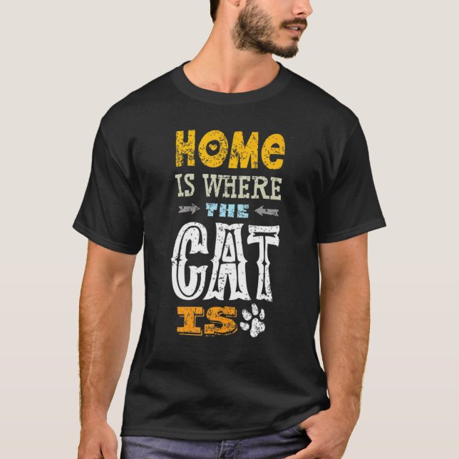 Hemma Är Där Katten Är Rolig Katt T Shirt (Framsida)