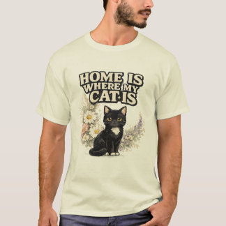Hemma Är Där Min Katt Är Söt Svart Katt Blommig T- T Shirt