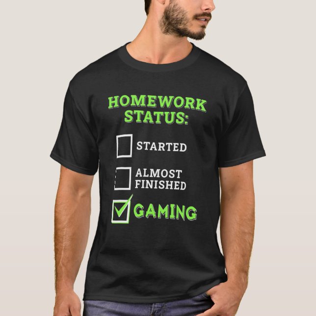 Hemmakostatus började nästan spela! Videospel T Shirt (Framsida)