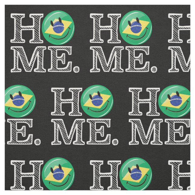 Hemmet är Brasilien Smiling Flagga House Warmer Tyg (Provkarta)