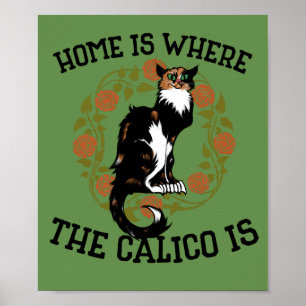 Hemmet är Calico i humor.. Poster
