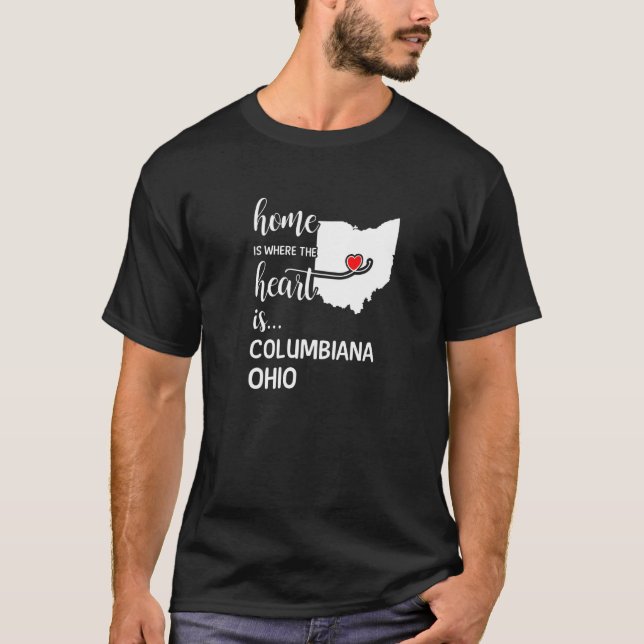 Hemmet är Columbiana County Ohio T Shirt (Framsida)