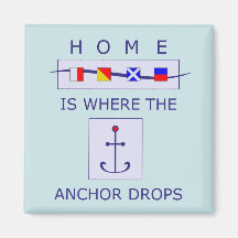 Hemmet är där ankaren tappar Nautical Magnet
