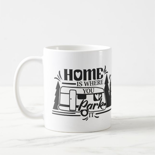 Hemmet är där du parkerar. kaffemugg (Vänster)