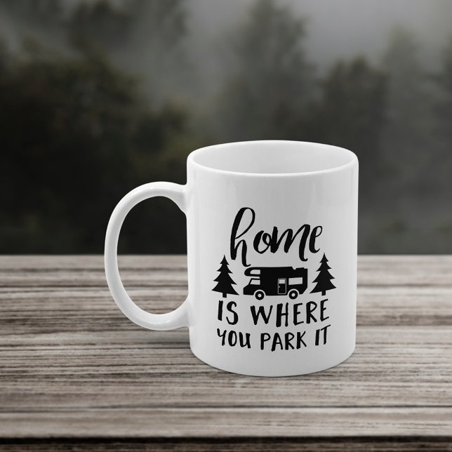 Hemmet är där du parkerar. kaffemugg (Skapare uppladdad)