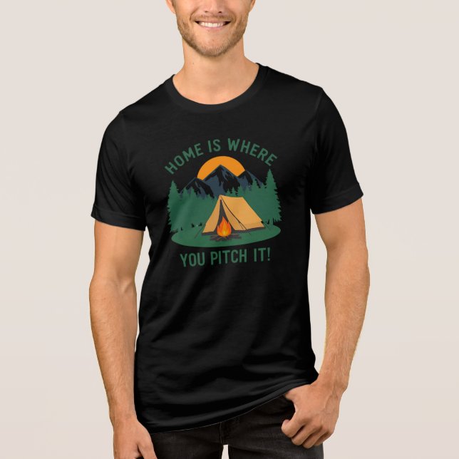 Hemmet är där du spelar den - camping och utomhus t shirt (Framsida)