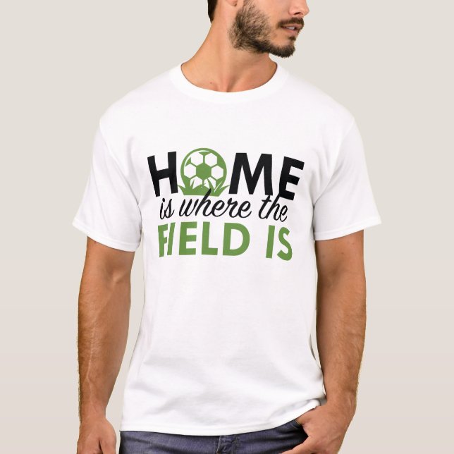 Hemmet är där Fält ligger T Shirt (Framsida)