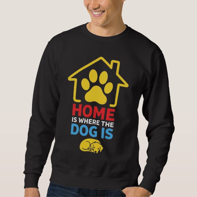 Hemmet är där hunden är lång ärmad tröja (Framsida)