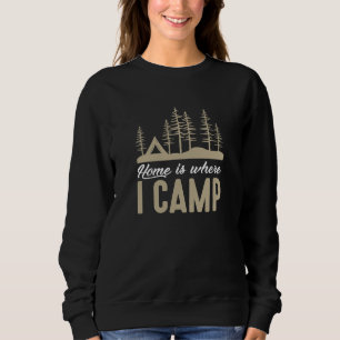 Hemmet är där jag har läger t shirt