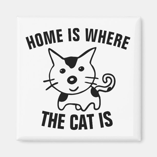 HEMMET ÄR DÄR KATTEN ÄR KITCHEN FRIDGE MAGNETS MAGNET (Framsidan)