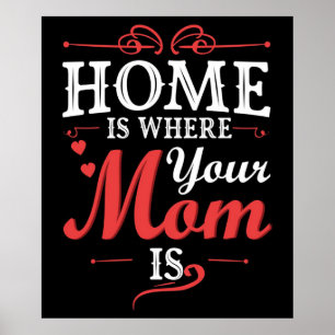 Hemmet är där Mamma finns Poster