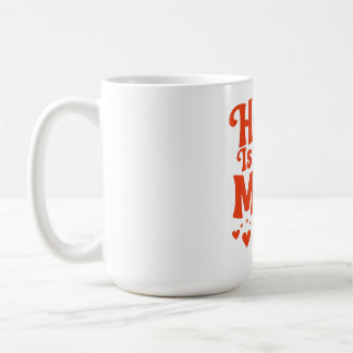 Hemmet är där Mamma ligger Kaffemugg