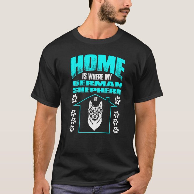 Hemmet är där min tyska herde är satt t shirt (Framsida)