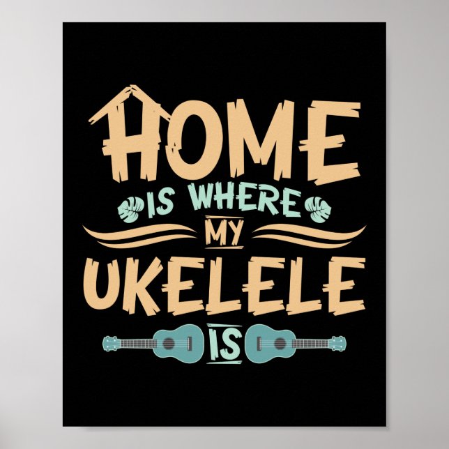 Hemmet är där min Ukulele spelar Hawaiianska Poster (Framsidan)