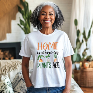 Hemmet är där mina växter finns t shirt