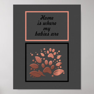 "Hemmet är där Spädbarnen är" Poster sidutskrift