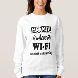 Hemmet är där Wi-Fi-anslutningar automatiskt anslu T Shirt