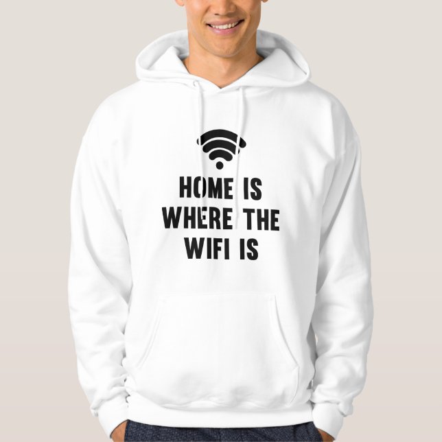 Hemmet är där WiFi är Hoodie (Framsida)