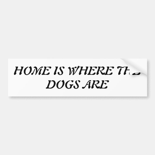 Hemmet är hundar. bildekal (Framsidan)