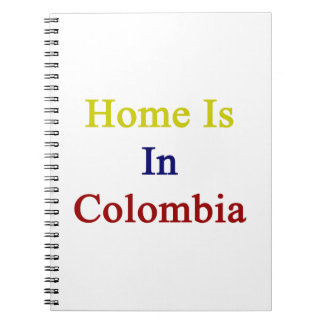 Hemmet är i Colombia Anteckningsbok Med Spiral