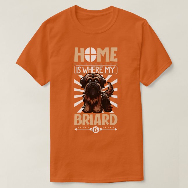 Hemmet är med min Briard T Shirt (Design framsida)
