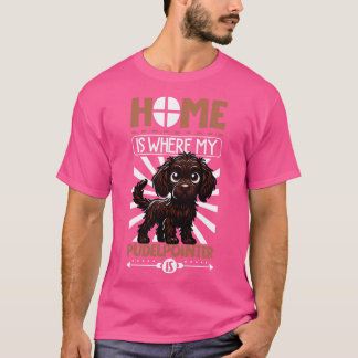 Hemmet är med min Pudelpekare T Shirt