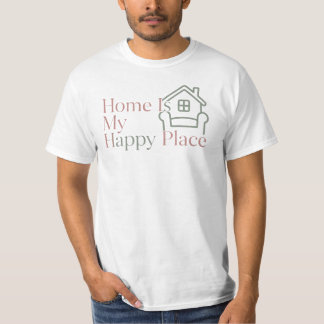 "Hemmet är min lyckliga plats" Minimalistisk komfo T Shirt