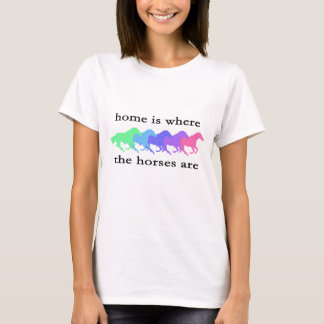 Hemmet är var hästarna är tshirten tee shirt