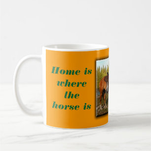 Hemmet är var hästen är kaffemugg