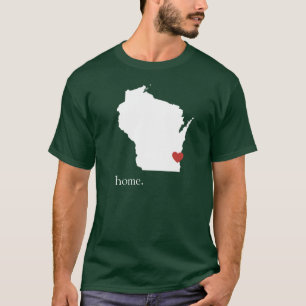 Hemmet är, var hjärtan är - Wisconsin Tee Shirt