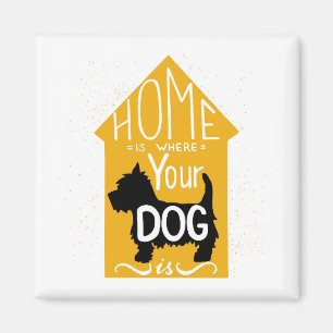 Hemmet är var hunden är magnet