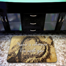 Hemmet är var jag än är med dig. badrumsmatta