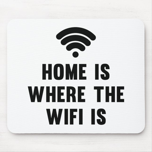 Hemmet är var Wifien är Musmatta (Framsidan)