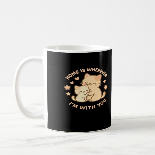 Hemmet är vart jag än är med dig Söt kram från kat Kaffemugg (Vänster)